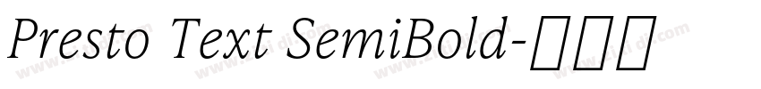 Presto Text SemiBold字体转换